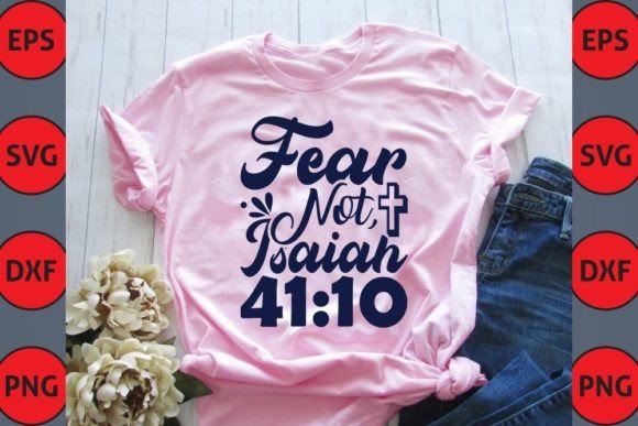 Christian Font: Fear Not, Isaiah